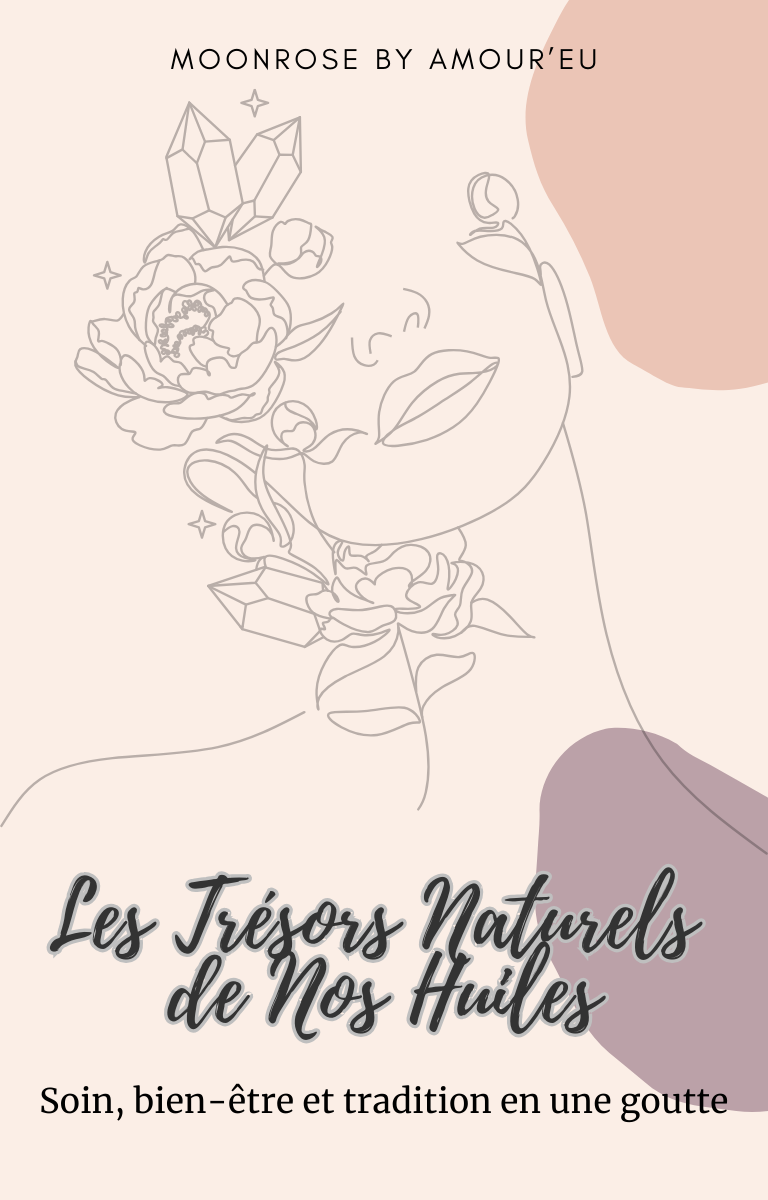 Guide numérique MoonRose sur les huiles naturelles pour le visage, couverture avec titre et illustrations de plantes et huiles.